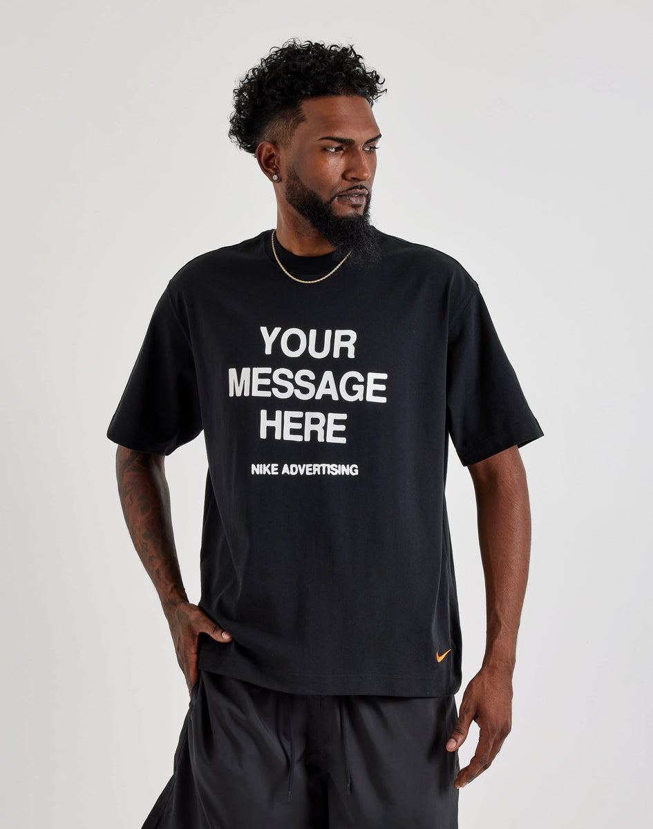 Nike Your Message Here Tee – DTLR